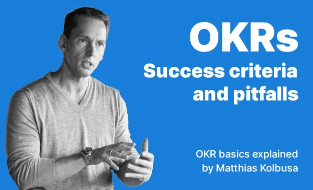 OKRs Success criteria pitfalls